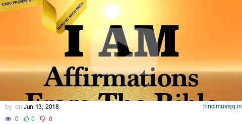 I AM Affirmations From The Bible [AUDIO BIBLE SCRIPTURES] Faith Declarations - Amazing Grace pagalworld mp3 song download