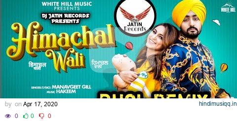 Himachal Wali Dhol ReMix Manavgeet Gill Dj Jatin Records Mix New Punjabi Remix Song Original 2020 pagalworld mp3 song download