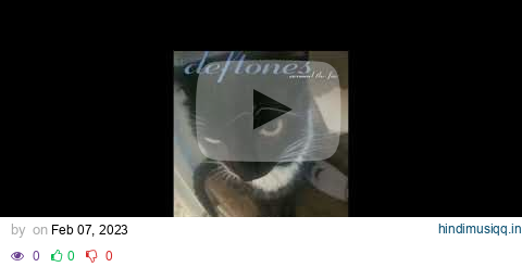 Deftones Playlist pagalworld mp3 song download