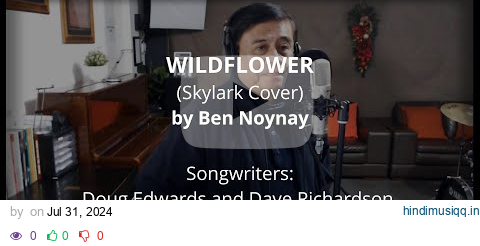 WILDFLOWER by Skylark (Cover by Ben Noynay) pagalworld mp3 song download