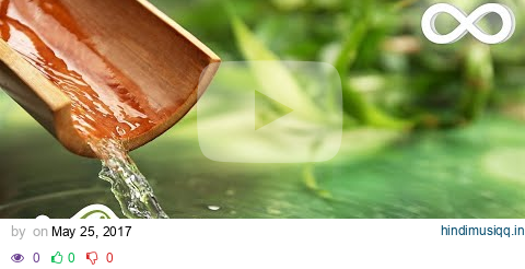 Bamboo Water Fountain and Calming Piano Music pagalworld mp3 song download