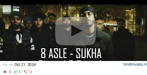 8 ASLE - SUKHA | GURLEZ AKHTAR | CHANI NATTAN | PRODGK pagalworld mp3 song download