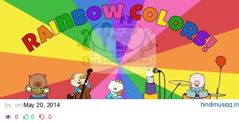 Rainbow Colors Song | Colors Song for Kids | The Singing Walrus pagalworld mp3 song download