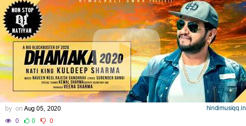 Neema Dolma | Dhamaka 2020 | Nati King Kuldeep Sharma | Himachali Swar pagalworld mp3 song download