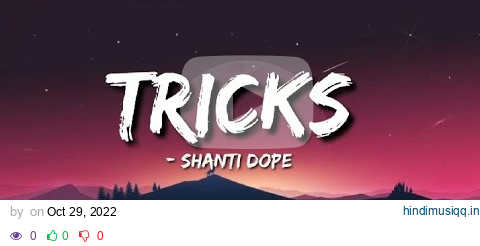 Shanti Dope - Tricks lyrics.         #trickshantidopelyrics pagalworld mp3 song download