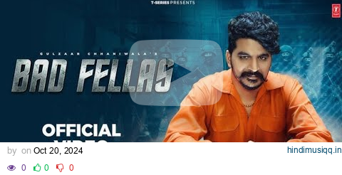 Gulzaar Chhaniwala "Bad Fellas" Anjali 99 | New Haryanvi Video Song 2024 | T-Series Haryanvi pagalworld mp3 song download