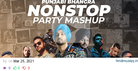 30 Minutes Punjabi & English Bhangra Nonstop | Mashups For Party | DJ HARSH SHARMA & SUNIX THAKOR pagalworld mp3 song download