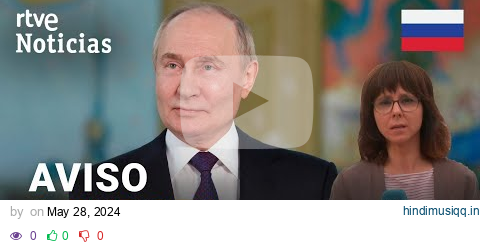 RUSIA PUTIN ADVIERTE de "GRAVES CONSECUENCIAS" si UCRANIA usa ARMAMENTO de la OTAN | RTVE Noticias pagalworld mp3 song download