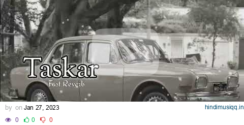 Taskar [Fast Reverb] Shree Brar | 7 Raniyan | pagalworld mp3 song download