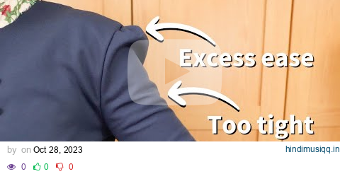 How To Fix Common Sleeve Fit Issues - Excess Ease On Sleeve Head? Armhole Too Tight? pagalworld mp3 song download