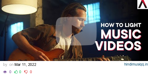 How to Light Music Videos | 3 Cinematic Ways to Shoot Contrast pagalworld mp3 song download