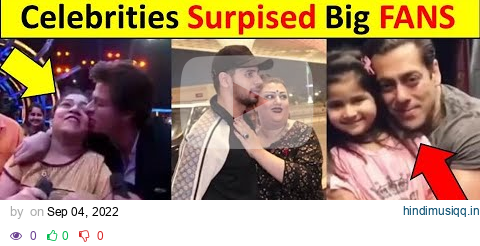 6 Bollywood Celebrities who Loved and Surprise their Fans | SRK, Salman Khan, Akshay Kumar, Ranveer pagalworld mp3 song download