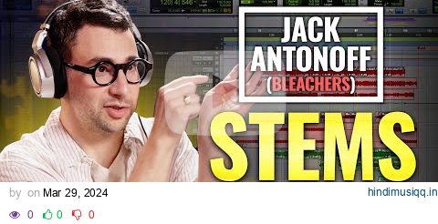 Jack Antonoff Production Breakdown | Bleachers "Jesus is Dead" pagalworld mp3 song download