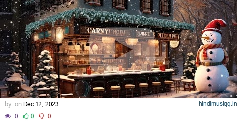 Sweet Christmas Jazz Music with Snow Falling at Night ☕ Christmas Coffee Shop Ambience & Night Jazz pagalworld mp3 song download