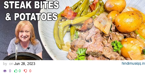 Slow Cooker BUTTERY GARLIC STEAK BITES & Potatoes in the Crockpot pagalworld mp3 song download