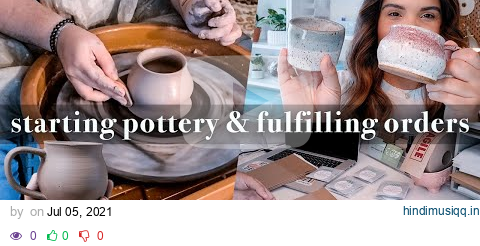 starting my pottery journey, wheel throwing at home, hand stamping & packing orders | studio vlog 47 pagalworld mp3 song download