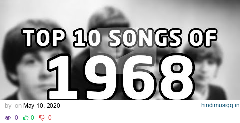 Top 10 songs of 1968 pagalworld mp3 song download