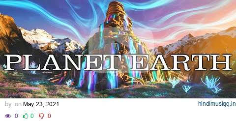 Planet Earth (4K UHD) - Unbelievable Places that Actually Exist - Drone Film with Relaxing Music pagalworld mp3 song download