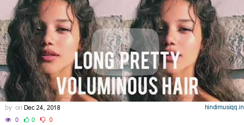 Warning ⚠️ this subliminal is (Very Extremely Powerful) Grow Long Pretty Voluminous Hair pagalworld mp3 song download