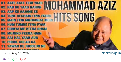 Mohammad aziz hits songs    sadabahar Nagame    Old is gold song    Old classic song pagalworld mp3 song download