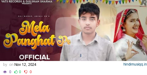 ✓ Mela Panghat Pe (Official Video) Shaan Bindas 21 | Pranjal Dahiya | New Haryanvi Song pagalworld mp3 song download