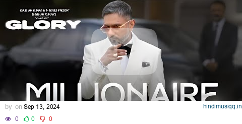 MILLIONAIRE SONG  Full Video 4K | @YoYoHoneySingh | GLORY |   BHUSHAN KUMAR pagalworld mp3 song download