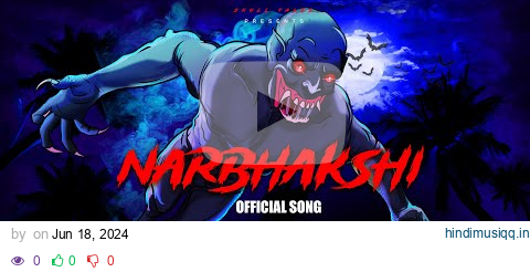 Narbhakshi (Official Music Video) | Skull Tales | @skulltalesofficial pagalworld mp3 song download