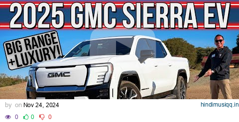 The 2025 GMC Sierra EV Denali Is The Ultimate Luxury Truck With Big Power & Range pagalworld mp3 song download