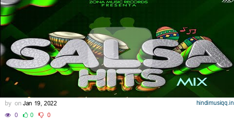 Salsa Hits Mix (DJ Lex ID LPA) - Zona Music Récords pagalworld mp3 song download