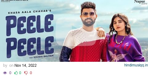 PEELE PEELE -(Teaser) Khasa Aala Chahar || Khushi Baliyan || Dj Sky|| New Haryanvi song || pagalworld mp3 song download