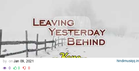 Leaving yesterday behind karaoke pagalworld mp3 song download