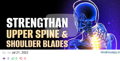 Strengthen Upper Spine & Back Of Shoulder Blades | Heal Muscles Pain Knots & Stiffness | 174 Hz pagalworld mp3 song download