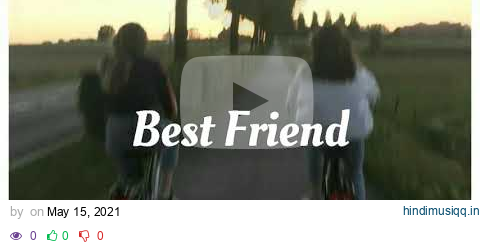 ANDREAH- Best Friend lyrics pagalworld mp3 song download