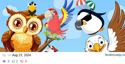 Beautiful Birds Fun Songs & Stunning Visuals for Kids pagalworld mp3 song download