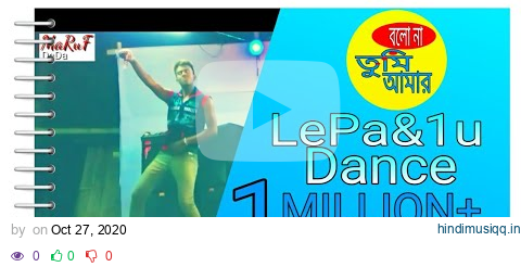 Le Paglu Dance | Bolo Na Tumi Amar | Dev | Koel Mallick | Priyo Chattopadhyay | Jeet Gannguli pagalworld mp3 song download