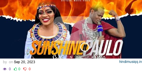 ENKATINI  -  SUNSHINE SAOLI ft  PAULO SIRIA.         (SKIZA  TUNE 6984195) pagalworld mp3 song download