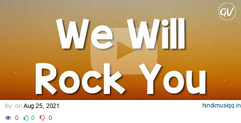 Queen - We Will Rock You [Lyrics] pagalworld mp3 song download