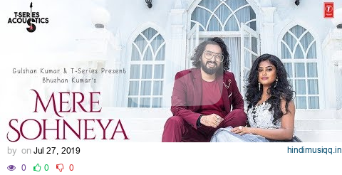 Mere Sohneya Acoustic |  Sachet Tandon & Parampara Tandon | T-Series pagalworld mp3 song download