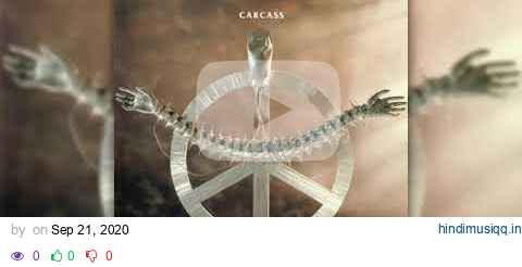 carcass heartwork full album #metal #carcass #666 pagalworld mp3 song download