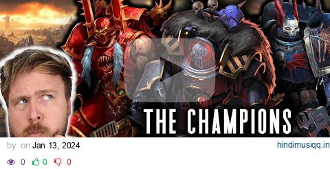 Every Type Of Chaos Champion EXPLAINED! | Warhammer 40K Lore pagalworld mp3 song download