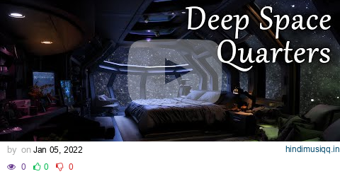 Deep Space Sleeping Quarters | White and Grey Noise | Relaxing Sounds of Space Flight | LIVE pagalworld mp3 song download