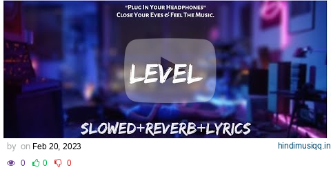 Sidhu Moose Wala - Level [Slowed×Reverb×Lyrics] || Punjabi Lo-fi Song pagalworld mp3 song download