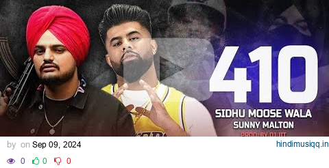 410 (OFFICIAL VIDEO) SIDHU MOOSE WALA | SUNNY MALTON | Latest New Punjabi Songs 2024 pagalworld mp3 song download