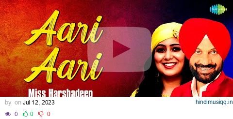 Aari Aari | Harshdeep Kaur | Pammi Bai | ਆਰੀ ਆਰੀ | Audio Song | ਪੰਜਾਬੀ ਗਾਣੇ | Old Punjabi Song pagalworld mp3 song download