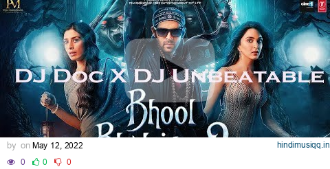 Bhool Bhulaiyaa 2 (Title Track)  Remix | DJ Doc | DJ Unbeatable | Kartik Aryan Kiara Advani pagalworld mp3 song download