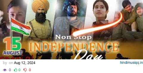 Indian Army Mashup 2023 | Non Stop Mashup | It's non stop | Patriotic Songs |Independence Day Mashup pagalworld mp3 song download