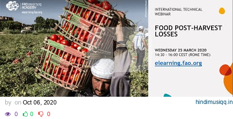 Webinar Sustainable food systems and nutrition Food Post-Harvest Losses pagalworld mp3 song download