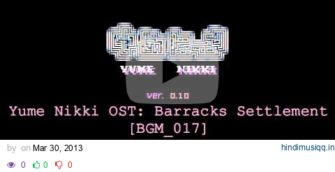 Yume Nikki OST Barracks Settlement (Extended) pagalworld mp3 song download