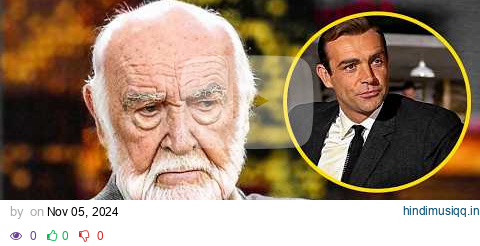 Why Sean Connery Hated His Role as James Bond! pagalworld mp3 song download