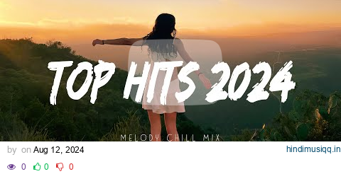 Top hits 2024 playlist  ~ Trending music 2024 ~ Best songs 2024 updated weekly (Playlist Hits) pagalworld mp3 song download